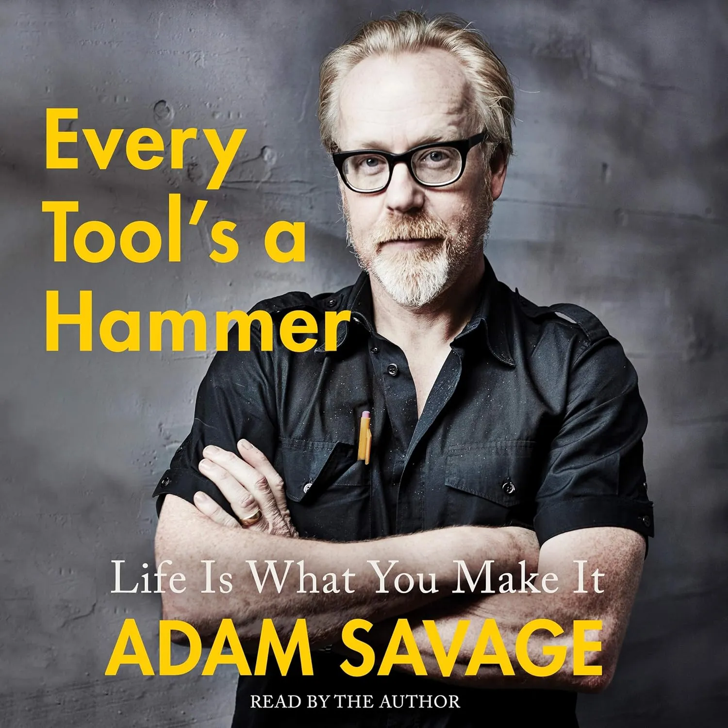 Every Tool's a Hammer: Life Is What You Make It Audio CD  Unabridged, May 7, 2019