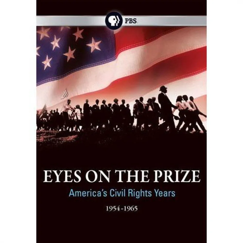 Eyes on The Prize: America's Civil Rights Years 1954-1965