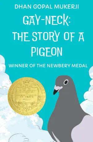 Gay Neck: The Story of a Pigeon: (Winner of the Newbery Medal) Paperback  January 12, 2023