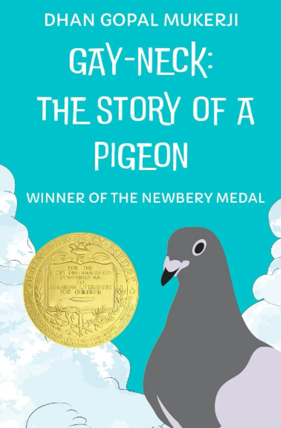 Gay Neck: The Story of a Pigeon: (Winner of the Newbery Medal) Paperback  January 12, 2023