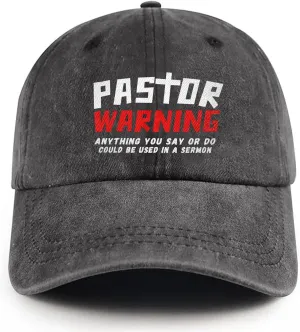 Pastor Warning Hat Pastor Gifts Anything You Say Or Do Could Be Used in A Sermon Baseball Cap for Men Women