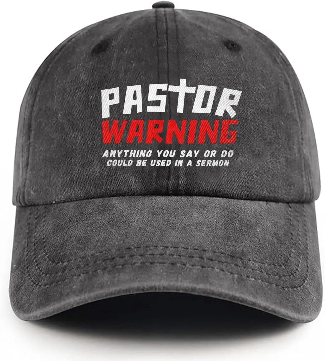 Pastor Warning Hat Pastor Gifts Anything You Say Or Do Could Be Used in A Sermon Baseball Cap for Men Women