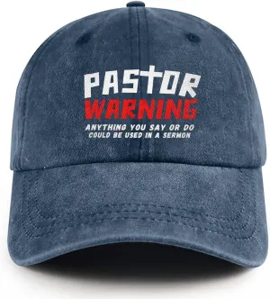 Pastor Warning Hat Pastor Gifts Anything You Say Or Do Could Be Used in A Sermon Baseball Cap for Men Women
