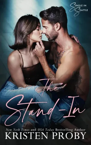 The Stand-In: A Single in Seattle Novel Paperback  November 10, 2023